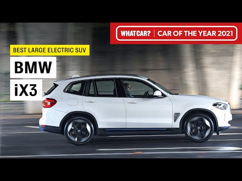 BMW iX3: why it’s our 2021 Best Large Electric SUV | What Car? | Sponsored