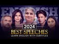 ENGLISH SPEECH TOP 5 SPEECHES Of 2024 English Subtitles