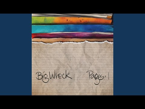 Birds Of Paradise - Big Wreck