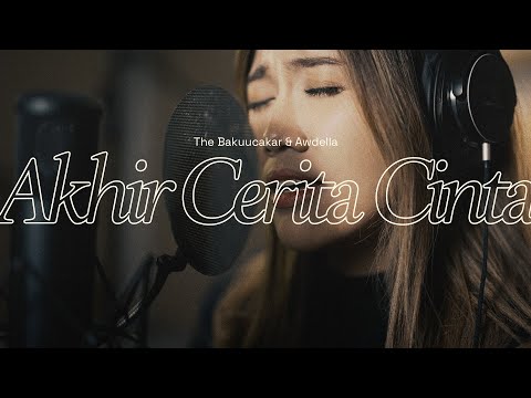The Bakuucakar & Awdella - Akhir Cerita Cinta (The Vault of Glenn Fredly) | Official Lyric Video