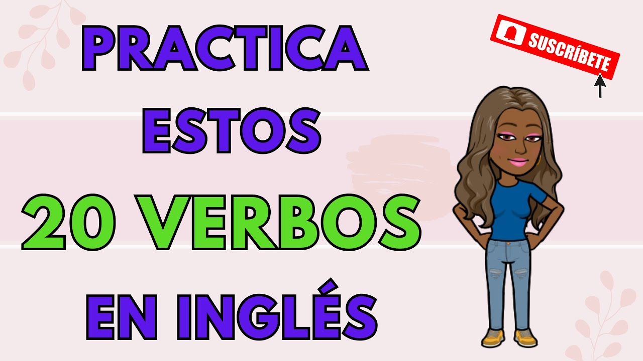 VERBOS EN INGLÉS con imágenes
