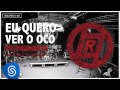 Raimundos - Eu Quero Ver O Oco (Cantigas de ...