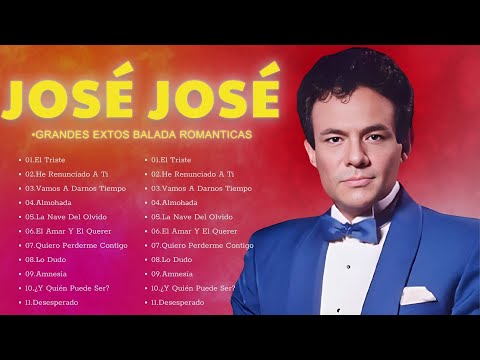 🎤 JOSÉ JOSÉ – SUS MEJORES ÉXITOS | LAS 35 GRANDES CANCIONES DE JOSÉ JOSÉ