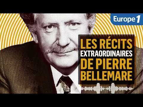 Les récits EXTRAORDINAIRES de Pierre Bellemare (COMPILATION de l'été N°8)