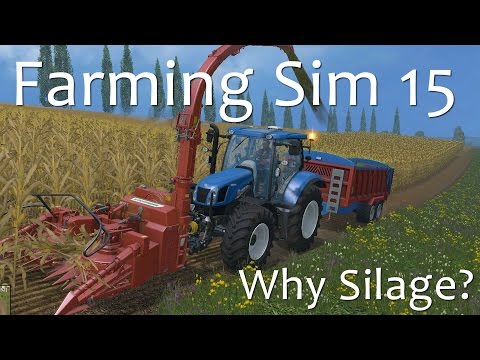 Complete Silage Tutorial - Farming Simulator 15