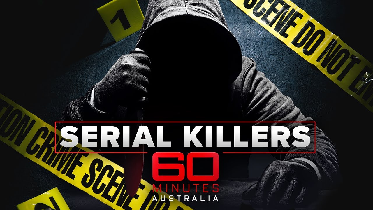 True Crime: Notorious serial killers unmasked | 60 Minutes Australia