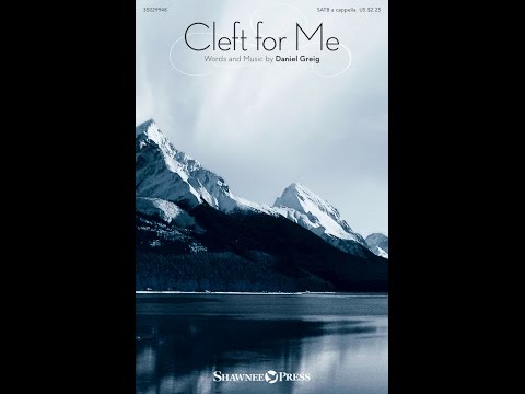 CLEFT FOR ME (SATB Choir) - Daniel Greig