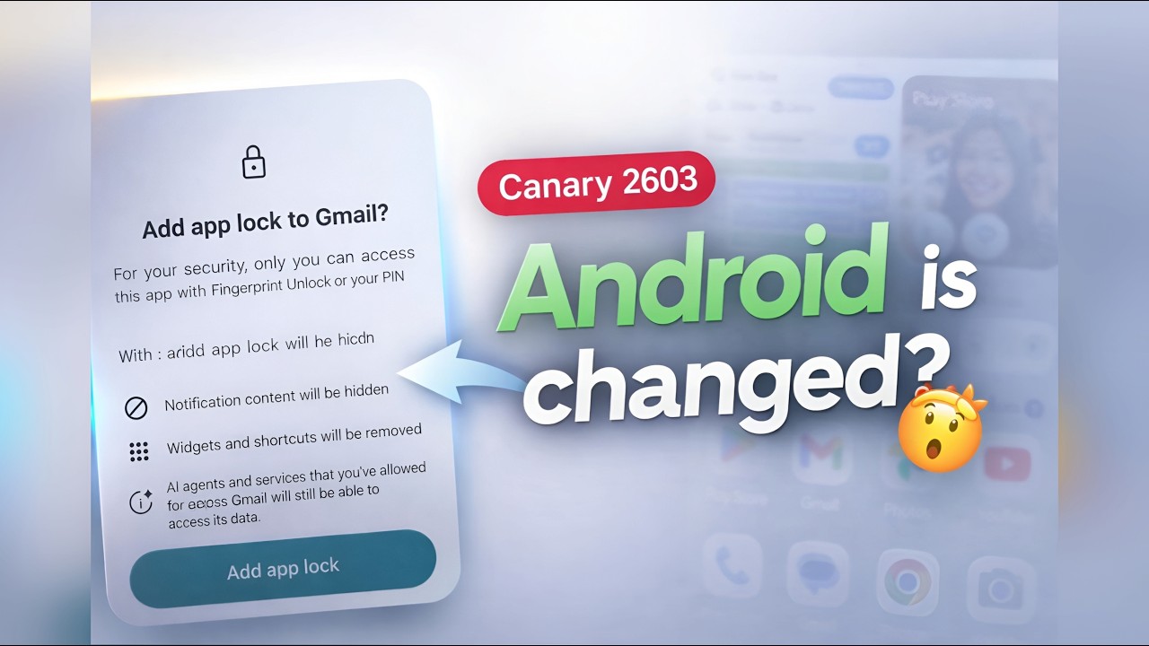 Finally BIGGEST Android Update of 2026? 😳 App Lock, Blur & Crazy New Features! Android Canary 2603