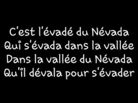 C'est l'evadé du névada lyrics
