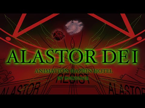 [HazbinHotel] VOX DEI but ALASTOR - 2D Animation