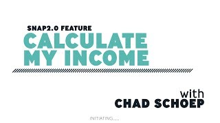 Calculate My Income with SNAP 2.0