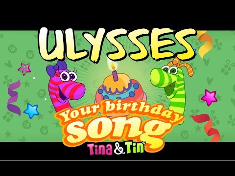 Tina&Tin Happy Birthday ULYSSES 🎤👦🏻(Personalized Songs For Kids) 😉 😊 🤩