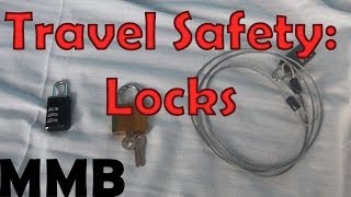 Travel Safety - 3 Types of Locks Every Traveler Needs