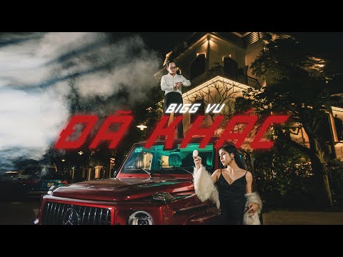 Bigg Vũ - Đã Khác (Official Music Video)