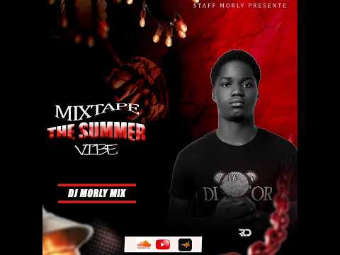 The summer_vibe💫 mixtape 2025 by : Dj Morly mix〽️🔥