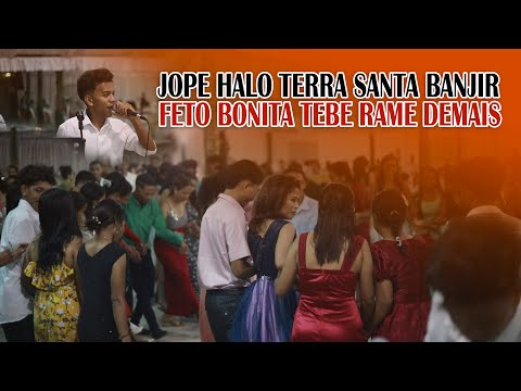 Jope Halo Rame iha Terra Santa - Feto Bonita Banjir