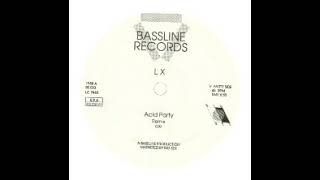 LX - Acid Party (Remix)