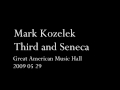 Mark Kozelek - Third and Seneca