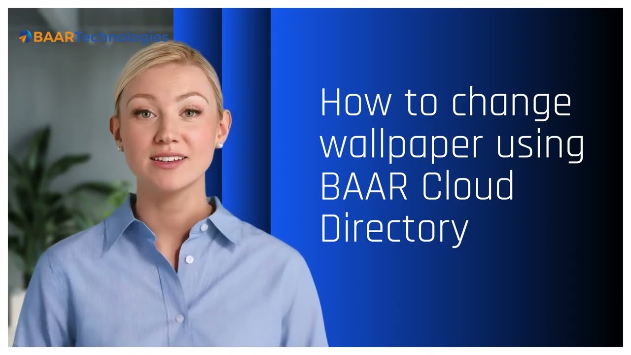 BAAR Cloud Directory - How to change wallpaper - GPOs