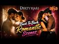 Best Romantic Scenes Dirty Hari Telugu Movie Scenes Shravan Simrat Kaur Ruhani Sharma Aha