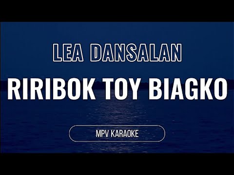 Riribok Toy Biag Ko ~ Lea Dansalan (Karaoke Version)