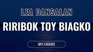 Download lagu Riribok Toy Biag Ko ~ Lea Dansalan (Karaoke Version) mp3