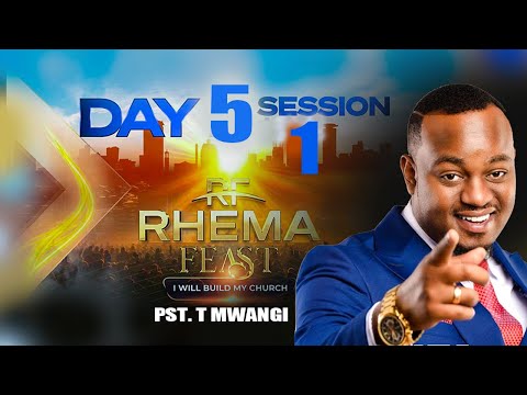 THE END TIMES & RUPTURE  | PST. T MWANGI | RHEMA FEAST 2025