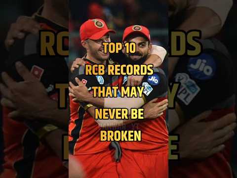 TOP 10 RCB records that may never be broken #rcb #viratkohli #ipl