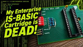 My Enterprise IS-BASIC Cartridge is DEAD!  I've got a burning desire to build a new one!