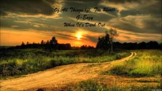 G-Eazy - Of All Things (ft. Too $hort)
