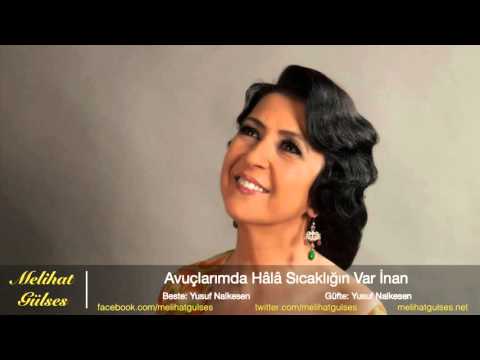 Melihat Gülses - Avuçlarımda Hâlâ Sıcaklığın Var İnan