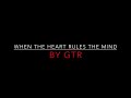 GTR - WHEN THE HEART RULES THE MIND (1986) LYRICS