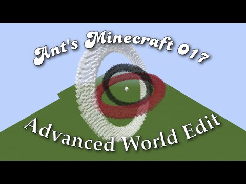 Ant's 017 Advanced World Edit
