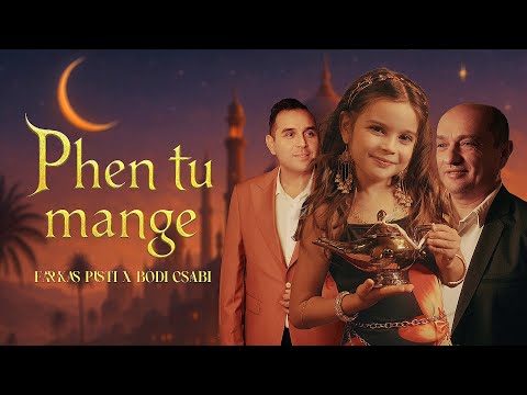 Farkas Pisti x Bódi Csabi - Phen tu mange (Hivatalos videoklip)
