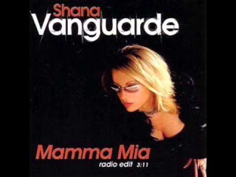 Shana Vanguarde - Mamma Mia (Electro Club Remix)