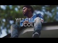 JCole- Wet Dreamz (Clean Version)