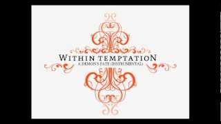 Within Temptation - A Demon's Fate (Instrumental)