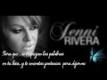 Jenni Rivera-La Misma Gran Señora ||Con Letra||