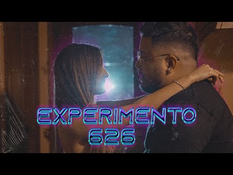 Experimento 626 - 20 Love (Video Oficial)