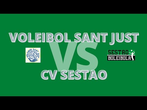 SUPERLIGA2 2122 CV SANT JUST - CV SESTAO