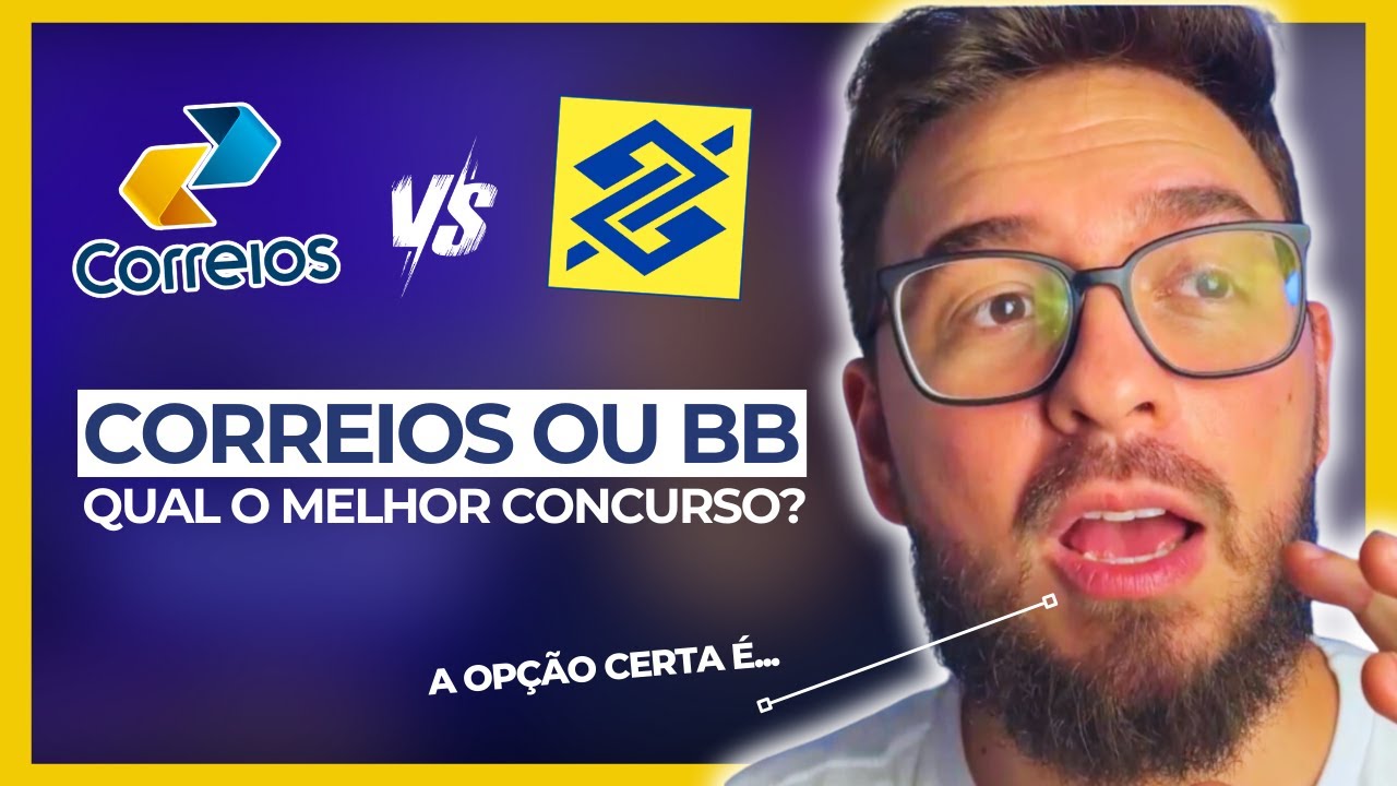DÁ PRA CONCILIAR CORREIOS E BANCO DO BRASIL? | Dois editais de nível médio que saem ainda em 2024