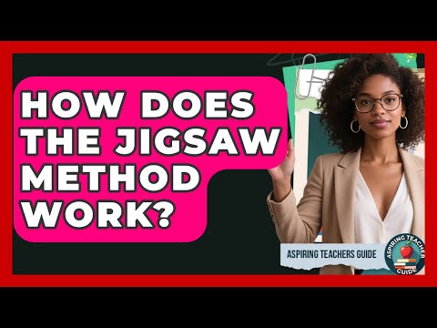 How Does The Jigsaw Method Work Aspiring Teacher Guide