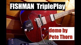 Video thumbnail for Fishman TriplePlay Midi Guitar System, demo by Pete Thorn by Pete Thorn