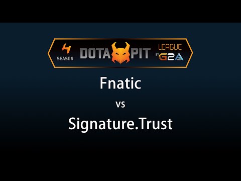 Fnatic vs Signature Trust Game 2 - Dota Pit 4 G2A - @TobiWanDOTA @Blitz_DOTA