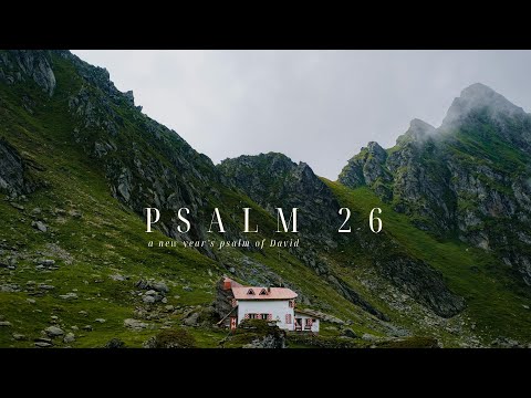 Calvary Laramie - 1/4/2026 - Psalm 26