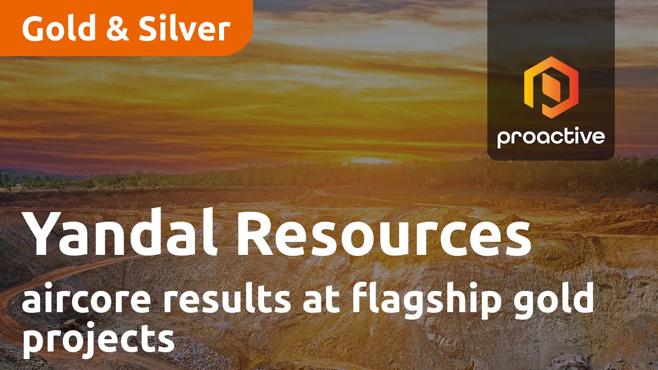 Yandal Resources encouraged by aircore results at flagship gold projects