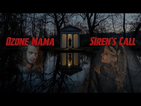 Ozone Mama - Siren's Call (official music video)