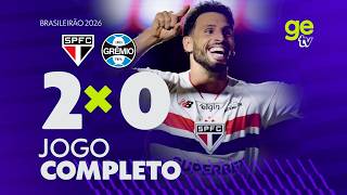 JOGO COMPLETO: SÃO PAULO X GRÊMIO | CAMPEONATO BRASILEIRO | ge tv