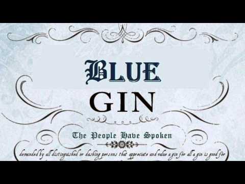 Blue Gin - Worst of a Woman