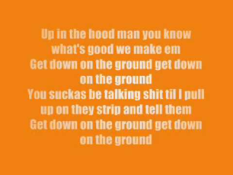 gillie da kid - get down on the ground lyrics